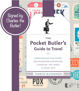 Signed Copy - The Pocket Butler's Guide to Travel
